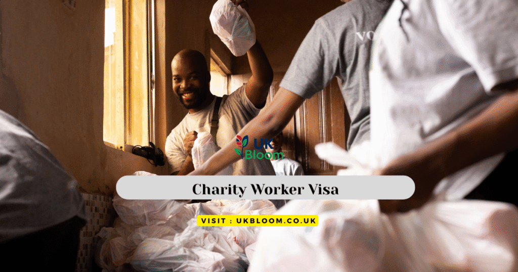 Charity Worker Visa (Temporary Work) – UK