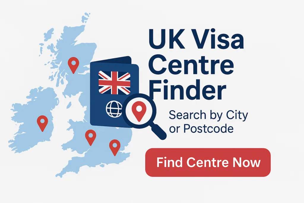 Apply for a UK Visa Easily with UK Visa Centre Finder