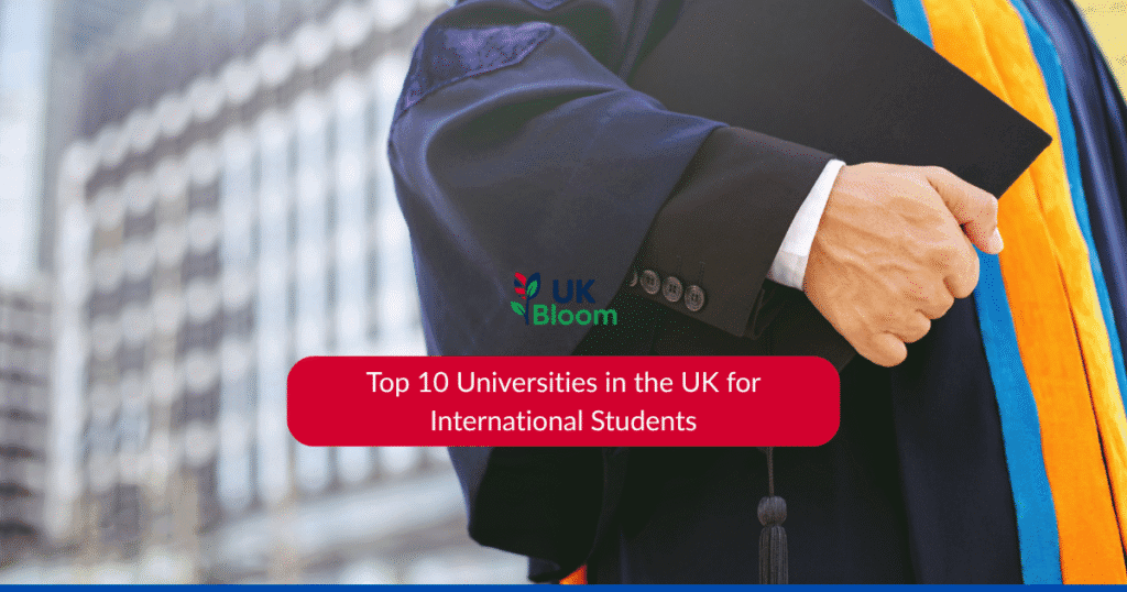 Top 10 Universities in the UK for International Students