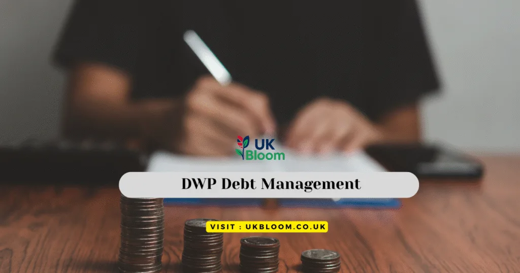 DWP Debt Management: A Complete Guide to Overpayments and Repayments
