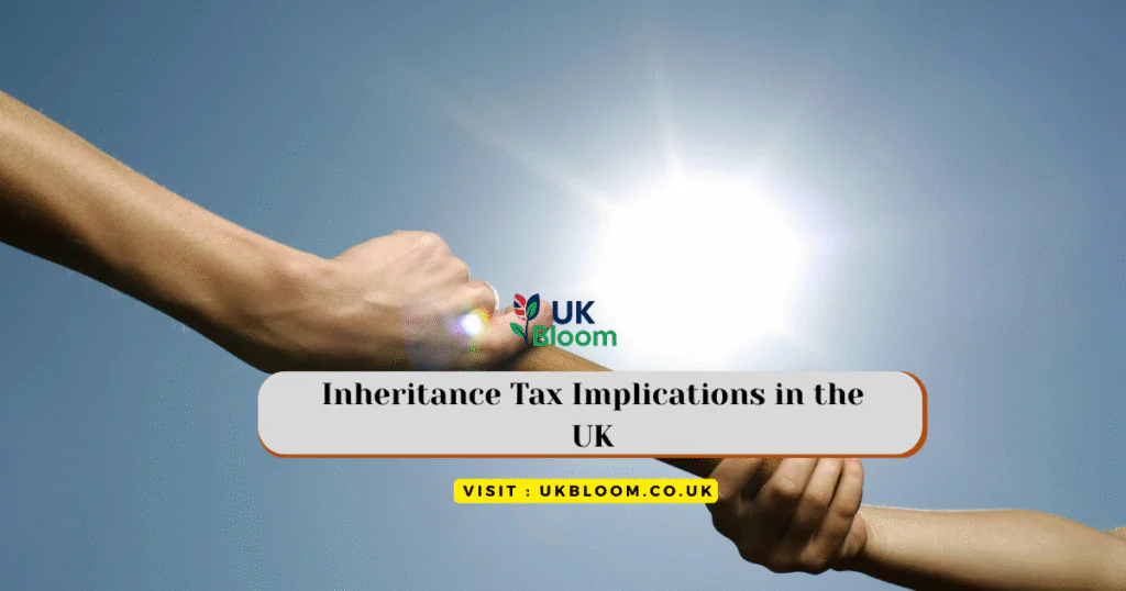 Inheritance Tax Implications in the UK: 2025 Expert Guide