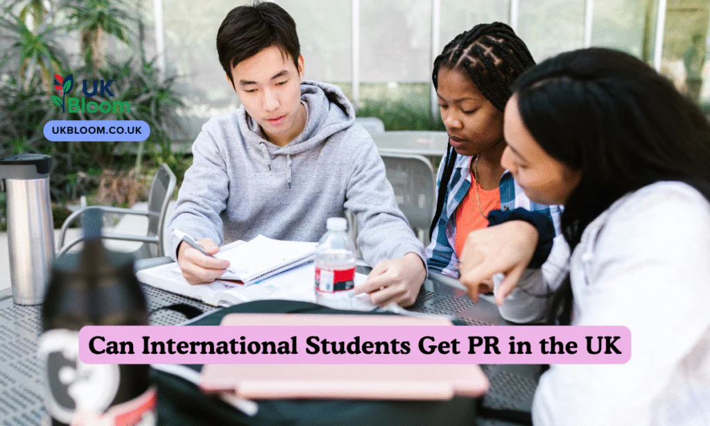 Can International Students Get PR in the UK?