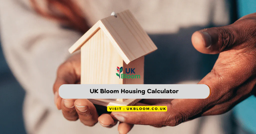 UK Bloom Housing Calculator – Instantly Check Rent & Home Purchase Affordability in the UK